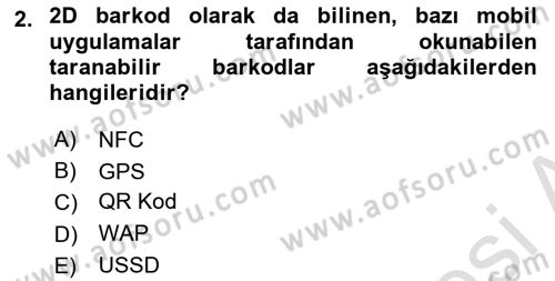 İnternet Ve Mobil Pazarlama Dersi 2020 - 2021 Yılı Yaz Okulu Sınav Soruları 2. Soru