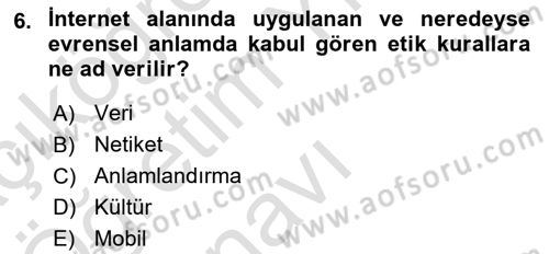 İnternet Ve Mobil Pazarlama Dersi 2020 - 2021 Yılı Yaz Okulu Sınav Soruları 6. Soru