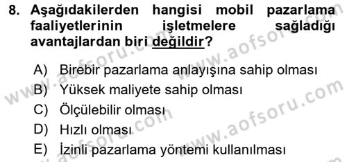 İnternet Ve Mobil Pazarlama Dersi 2020 - 2021 Yılı Yaz Okulu Sınav Soruları 8. Soru