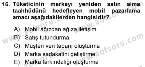 İnternet Ve Mobil Pazarlama Dersi 2021 - 2022 Yılı (Vize) Ara Sınav Soruları 16. Soru