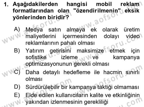 İnternet Ve Mobil Pazarlama Dersi 2021 - 2022 Yılı (Final) Dönem Sonu Sınav Soruları 1. Soru