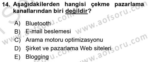 İnternet Ve Mobil Pazarlama Dersi 2021 - 2022 Yılı (Final) Dönem Sonu Sınav Soruları 14. Soru