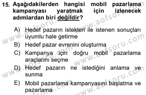 İnternet Ve Mobil Pazarlama Dersi 2021 - 2022 Yılı (Final) Dönem Sonu Sınav Soruları 15. Soru