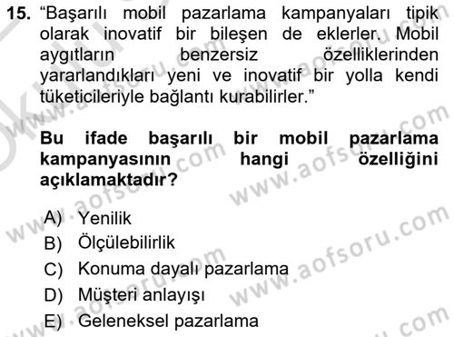 İnternet Ve Mobil Pazarlama Dersi 2021 - 2022 Yılı Yaz Okulu Sınav Soruları 15. Soru