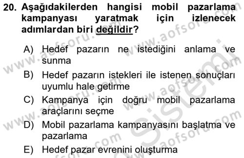 İnternet Ve Mobil Pazarlama Dersi 2021 - 2022 Yılı Yaz Okulu Sınav Soruları 20. Soru