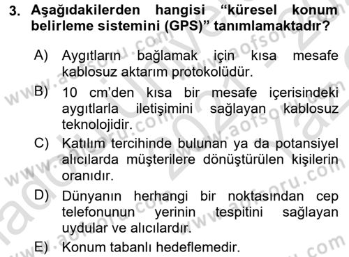 İnternet Ve Mobil Pazarlama Dersi 2021 - 2022 Yılı Yaz Okulu Sınav Soruları 3. Soru