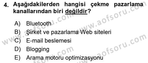 İnternet Ve Mobil Pazarlama Dersi 2021 - 2022 Yılı Yaz Okulu Sınav Soruları 4. Soru
