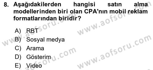 İnternet Ve Mobil Pazarlama Dersi 2021 - 2022 Yılı Yaz Okulu Sınav Soruları 8. Soru