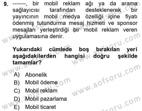 İnternet Ve Mobil Pazarlama Dersi 2021 - 2022 Yılı Yaz Okulu Sınav Soruları 9. Soru