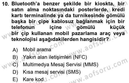 İnternet Ve Mobil Pazarlama Dersi 2022 - 2023 Yılı (Vize) Ara Sınav Soruları 10. Soru