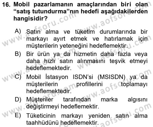 İnternet Ve Mobil Pazarlama Dersi 2022 - 2023 Yılı (Vize) Ara Sınav Soruları 16. Soru