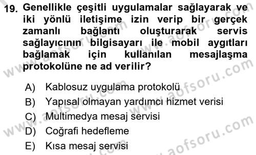 İnternet Ve Mobil Pazarlama Dersi 2022 - 2023 Yılı (Vize) Ara Sınav Soruları 19. Soru