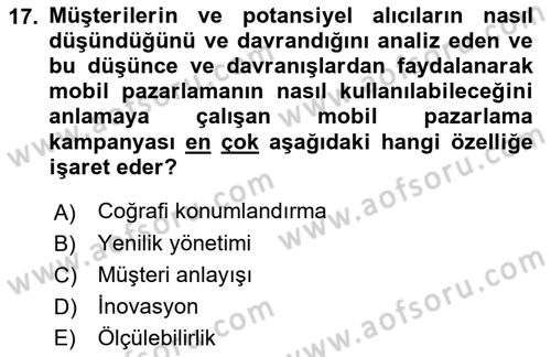 İnternet Ve Mobil Pazarlama Dersi 2022 - 2023 Yılı (Final) Dönem Sonu Sınav Soruları 17. Soru