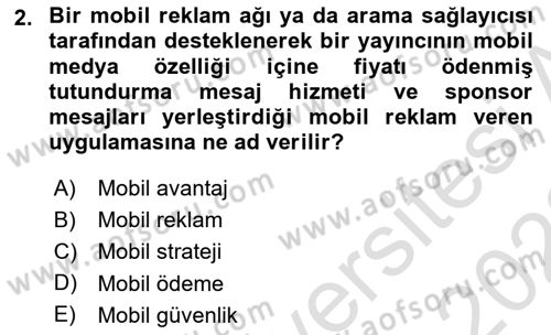 İnternet Ve Mobil Pazarlama Dersi 2022 - 2023 Yılı (Final) Dönem Sonu Sınav Soruları 2. Soru