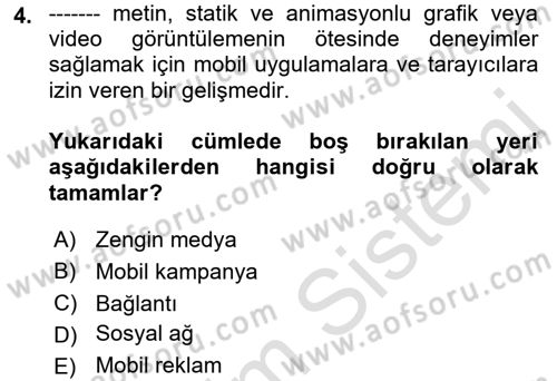 İnternet Ve Mobil Pazarlama Dersi 2022 - 2023 Yılı (Final) Dönem Sonu Sınav Soruları 4. Soru