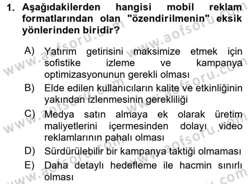 İnternet Ve Mobil Pazarlama Dersi 2022 - 2023 Yılı Yaz Okulu Sınav Soruları 1. Soru