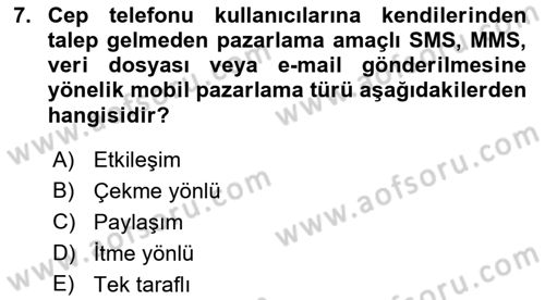 İnternet Ve Mobil Pazarlama Dersi 2022 - 2023 Yılı Yaz Okulu Sınav Soruları 7. Soru