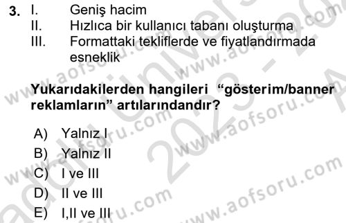 İnternet Ve Mobil Pazarlama Dersi 2023 - 2024 Yılı (Vize) Ara Sınav Soruları 3. Soru