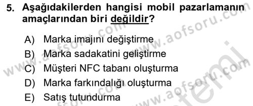 İnternet Ve Mobil Pazarlama Dersi 2023 - 2024 Yılı (Vize) Ara Sınav Soruları 5. Soru