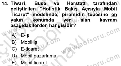 İnternet Ve Mobil Pazarlama Dersi 2023 - 2024 Yılı (Final) Dönem Sonu Sınav Soruları 14. Soru