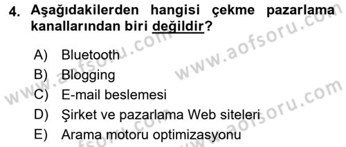 İnternet Ve Mobil Pazarlama Dersi 2023 - 2024 Yılı (Final) Dönem Sonu Sınav Soruları 4. Soru