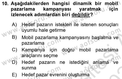 İnternet Ve Mobil Pazarlama Dersi 2023 - 2024 Yılı Yaz Okulu Sınav Soruları 10. Soru