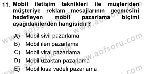 İnternet Ve Mobil Pazarlama Dersi 2024 - 2025 Yılı (Vize) Ara Sınav Soruları 11. Soru