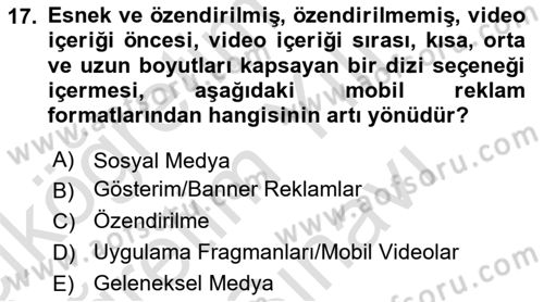 İnternet Ve Mobil Pazarlama Dersi 2025 - 2026 Yılı (Vize) Ara Sınav Soruları 17. Soru