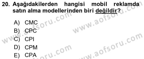 İnternet Ve Mobil Pazarlama Dersi 2025 - 2026 Yılı (Vize) Ara Sınav Soruları 20. Soru