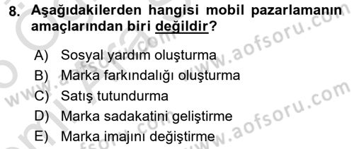 İnternet Ve Mobil Pazarlama Dersi 2025 - 2026 Yılı (Vize) Ara Sınav Soruları 8. Soru