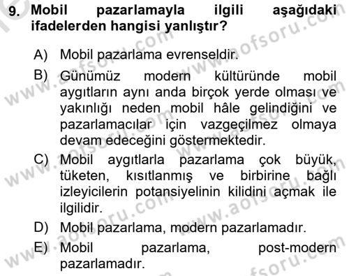 İnternet Ve Mobil Pazarlama Dersi 2025 - 2026 Yılı (Vize) Ara Sınav Soruları 9. Soru