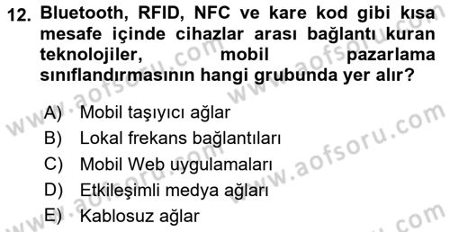 İnternet Ve Mobil Pazarlama Dersi 2025 - 2026 Yılı (Final) Dönem Sonu Sınav Soruları 12. Soru