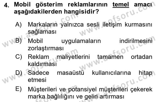 İnternet Ve Mobil Pazarlama Dersi 2025 - 2026 Yılı (Final) Dönem Sonu Sınav Soruları 4. Soru