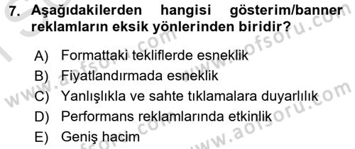 İnternet Ve Mobil Pazarlama Dersi 2025 - 2026 Yılı (Final) Dönem Sonu Sınav Soruları 7. Soru