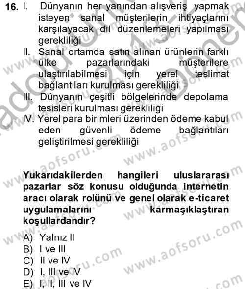 Küresel Pazarlama Dersi 2013 - 2014 Yılı (Final) Dönem Sonu Sınav Soruları 16. Soru