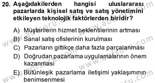 Küresel Pazarlama Dersi 2013 - 2014 Yılı (Final) Dönem Sonu Sınav Soruları 20. Soru