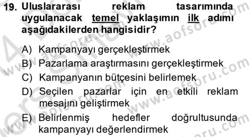 Küresel Pazarlama Dersi 2013 - 2014 Yılı Tek Ders Sınavı 19. Soru