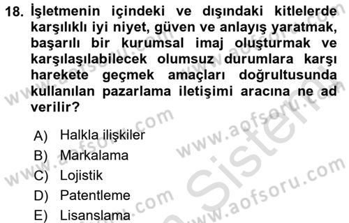 Küresel Pazarlama Dersi 2016 - 2017 Yılı (Final) Dönem Sonu Sınav Soruları 18. Soru