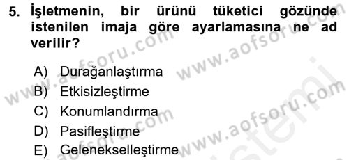 Küresel Pazarlama Dersi 2017 - 2018 Yılı 3 Ders Sınav Soruları 5. Soru