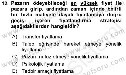Küresel Pazarlama Dersi 2017 - 2018 Yılı (Final) Dönem Sonu Sınavı 12. Soru
