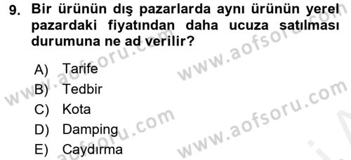 Küresel Pazarlama Dersi 2017 - 2018 Yılı (Final) Dönem Sonu Sınav Soruları 9. Soru