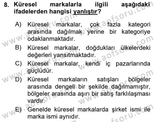 Küresel Pazarlama Dersi 2018 - 2019 Yılı 3 Ders Sınav Soruları 8. Soru