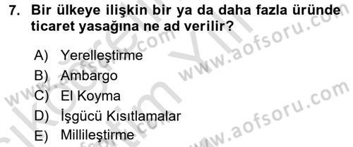 Küresel Pazarlama Dersi 2022 - 2023 Yılı Yaz Okulu Sınav Soruları 7. Soru