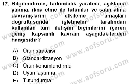 Küresel Pazarlama Dersi 2023 - 2024 Yılı (Final) Dönem Sonu Sınav Soruları 17. Soru
