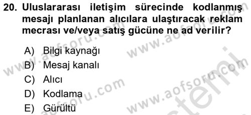 Küresel Pazarlama Dersi 2023 - 2024 Yılı (Final) Dönem Sonu Sınavı 20. Soru