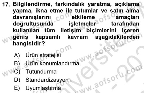 Küresel Pazarlama Dersi 2024 - 2025 Yılı (Final) Dönem Sonu Sınav Soruları 17. Soru