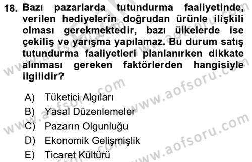 Küresel Pazarlama Dersi 2024 - 2025 Yılı (Final) Dönem Sonu Sınav Soruları 18. Soru