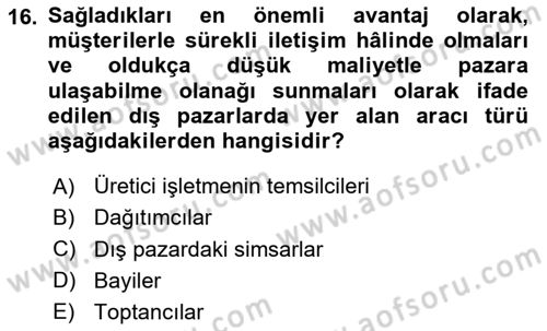 Küresel Pazarlama Dersi 2024 - 2025 Yılı Yaz Okulu Sınav Soruları 16. Soru