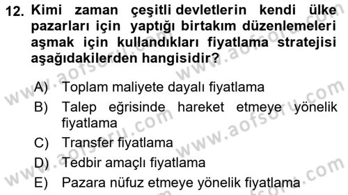 Küresel Pazarlama Dersi 2025 - 2026 Yılı (Final) Dönem Sonu Sınav Soruları 12. Soru
