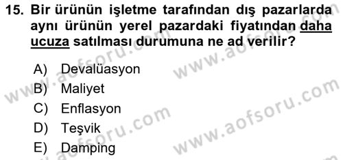 Küresel Pazarlama Dersi 2025 - 2026 Yılı Yaz Okulu Sınav Soruları 15. Soru